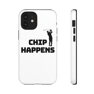 Golf Phone Case - 'Chip Happens' Tough Cases for Golf Lovers