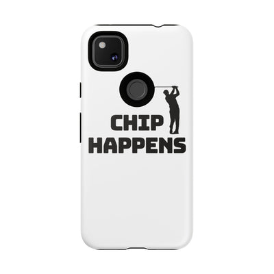 Golf Phone Case - 'Chip Happens' Tough Cases for Golf Lovers