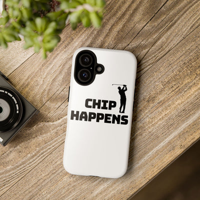 Golf Phone Case - 'Chip Happens' Tough Cases for Golf Lovers