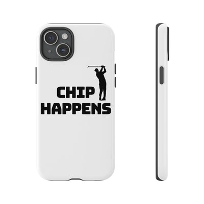 Golf Phone Case - 'Chip Happens' Tough Cases for Golf Lovers