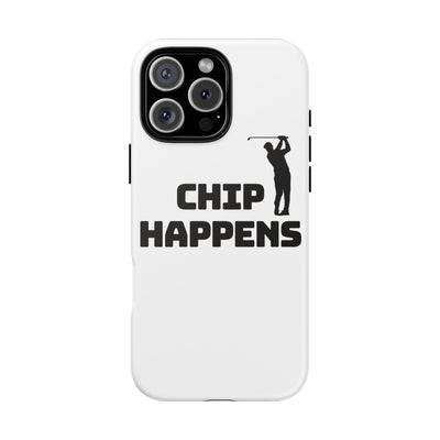 Golf Phone Case - 'Chip Happens' Tough Cases for Golf Lovers
