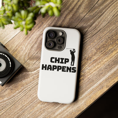 Golf Phone Case - 'Chip Happens' Tough Cases for Golf Lovers