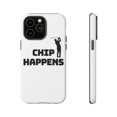 Golf Phone Case - 'Chip Happens' Tough Cases for Golf Lovers