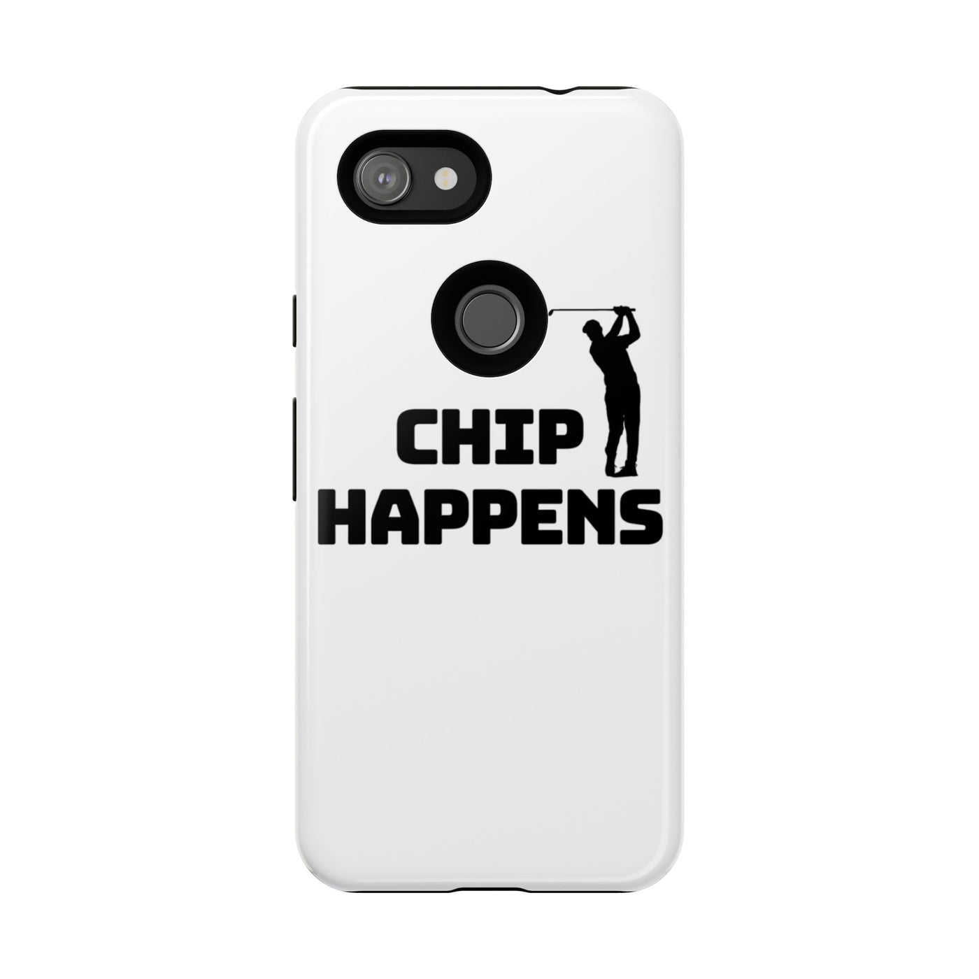 Golf Phone Case - 'Chip Happens' Tough Cases for Golf Lovers