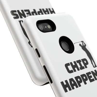 Golf Phone Case - 'Chip Happens' Tough Cases for Golf Lovers
