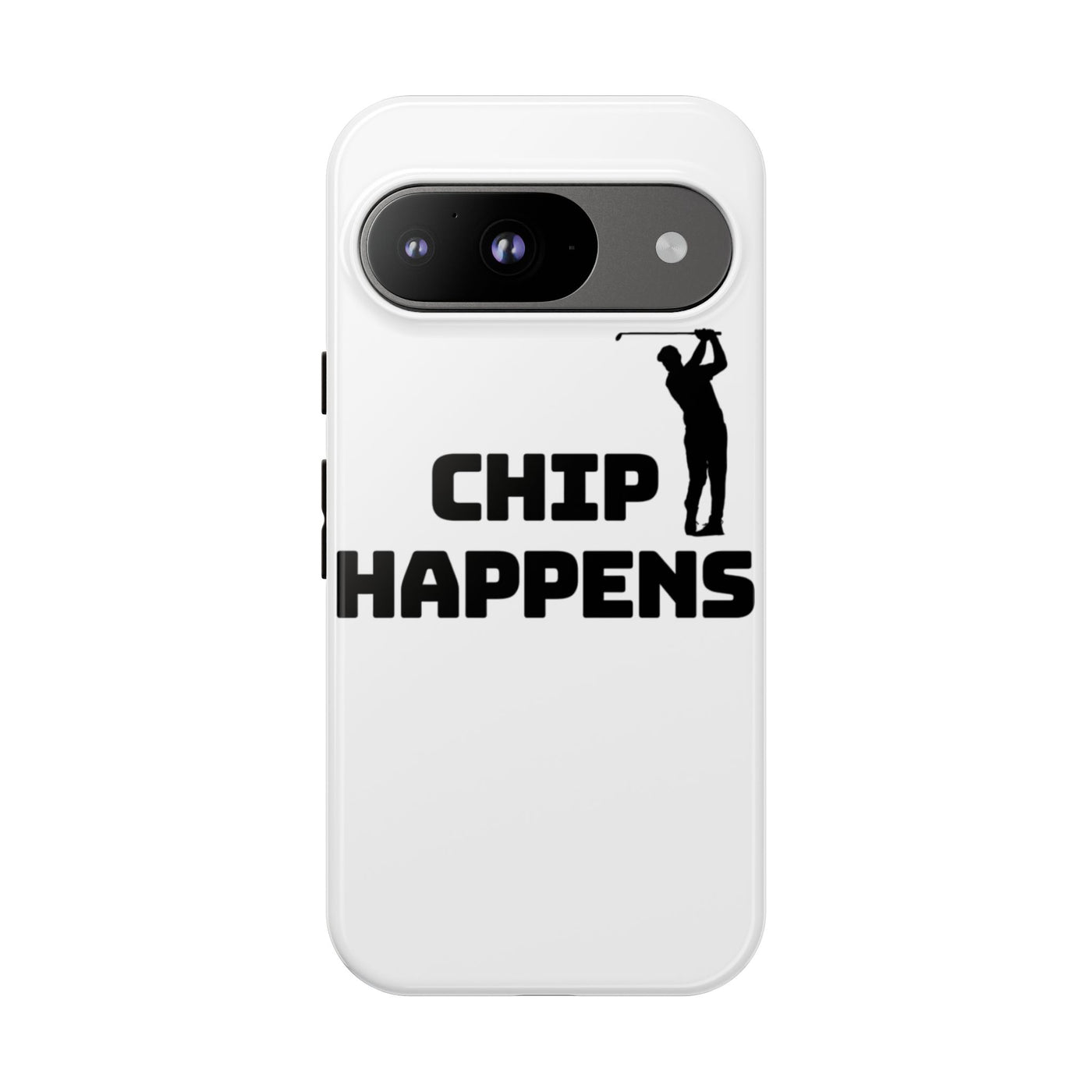 Golf Phone Case - 'Chip Happens' Tough Cases for Golf Lovers