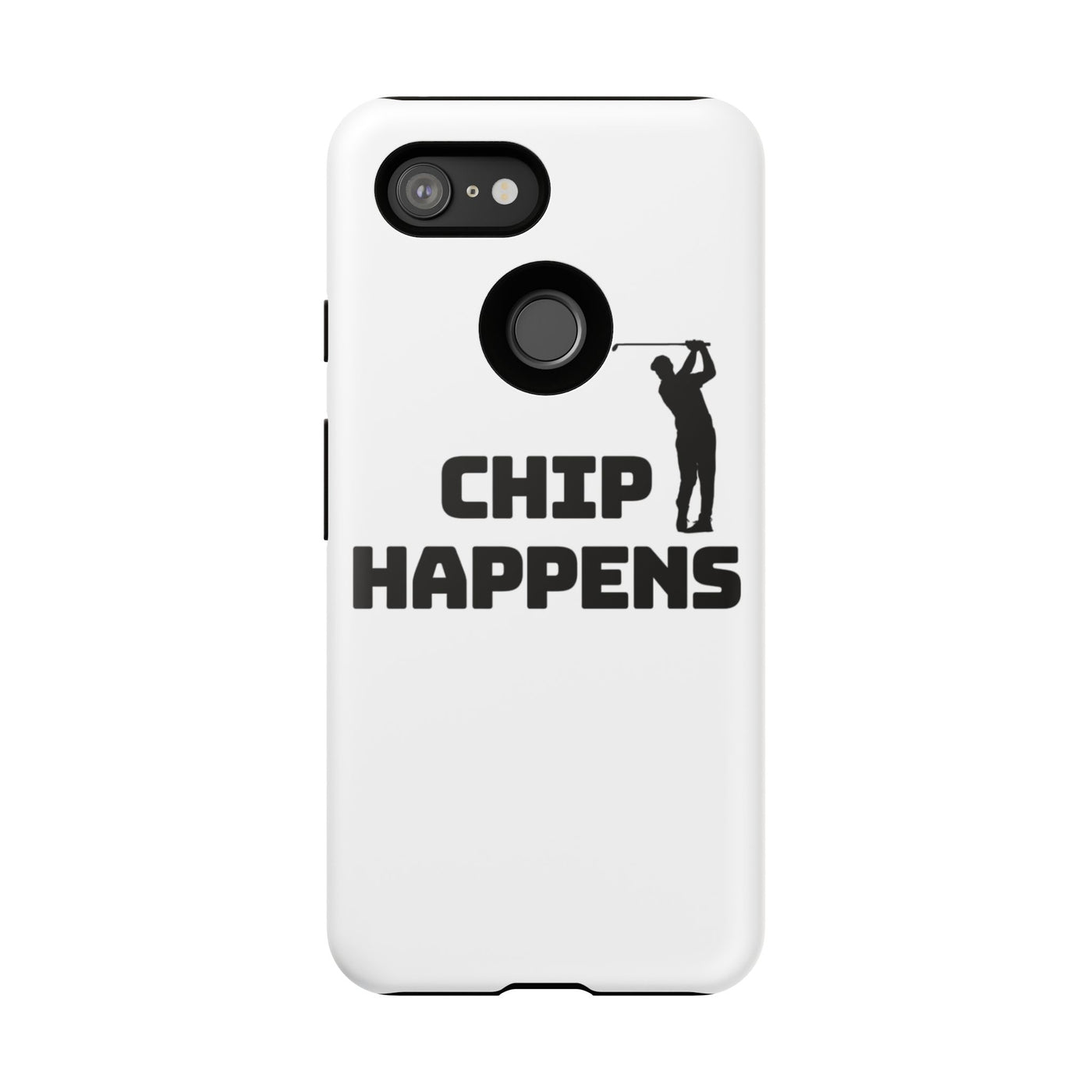 Golf Phone Case - 'Chip Happens' Tough Cases for Golf Lovers