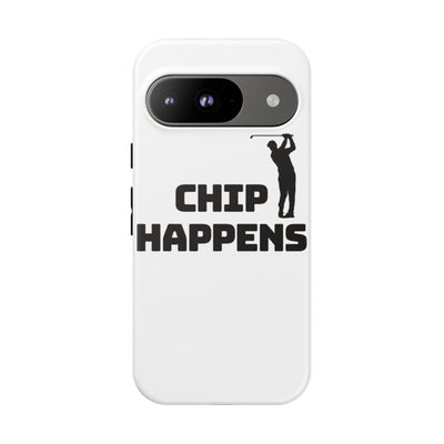 Golf Phone Case - 'Chip Happens' Tough Cases for Golf Lovers