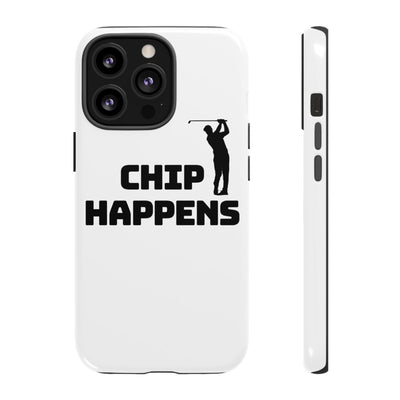 Golf Phone Case - 'Chip Happens' Tough Cases for Golf Lovers