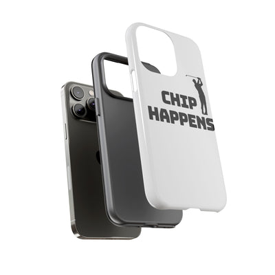 Golf Phone Case - 'Chip Happens' Tough Cases for Golf Lovers
