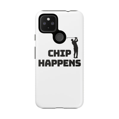 Golf Phone Case - 'Chip Happens' Tough Cases for Golf Lovers
