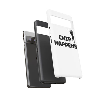 Golf Phone Case - 'Chip Happens' Tough Cases for Golf Lovers