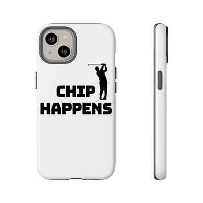 Golf Phone Case - 'Chip Happens' Tough Cases for Golf Lovers