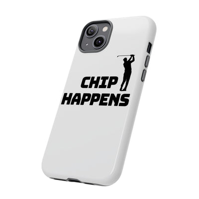 Golf Phone Case - 'Chip Happens' Tough Cases for Golf Lovers