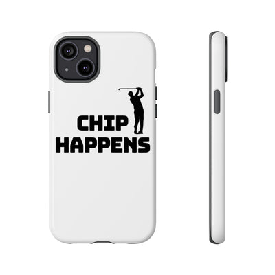 Golf Phone Case - 'Chip Happens' Tough Cases for Golf Lovers