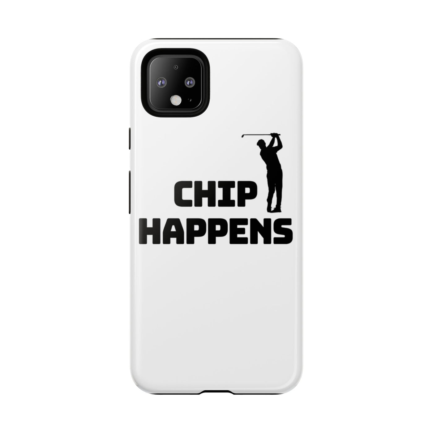 Golf Phone Case - 'Chip Happens' Tough Cases for Golf Lovers