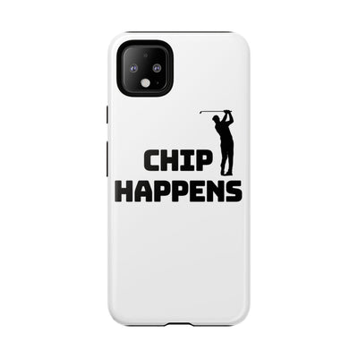 Golf Phone Case - 'Chip Happens' Tough Cases for Golf Lovers