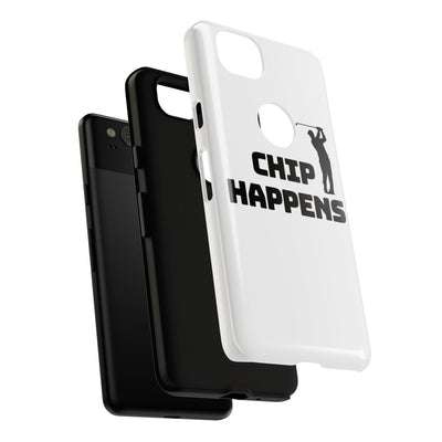Golf Phone Case - 'Chip Happens' Tough Cases for Golf Lovers