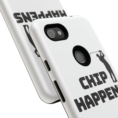 Golf Phone Case - 'Chip Happens' Tough Cases for Golf Lovers