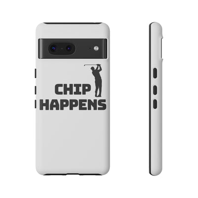 Golf Phone Case - 'Chip Happens' Tough Cases for Golf Lovers