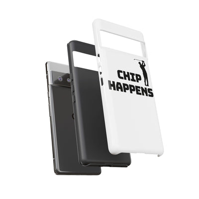 Golf Phone Case - 'Chip Happens' Tough Cases for Golf Lovers