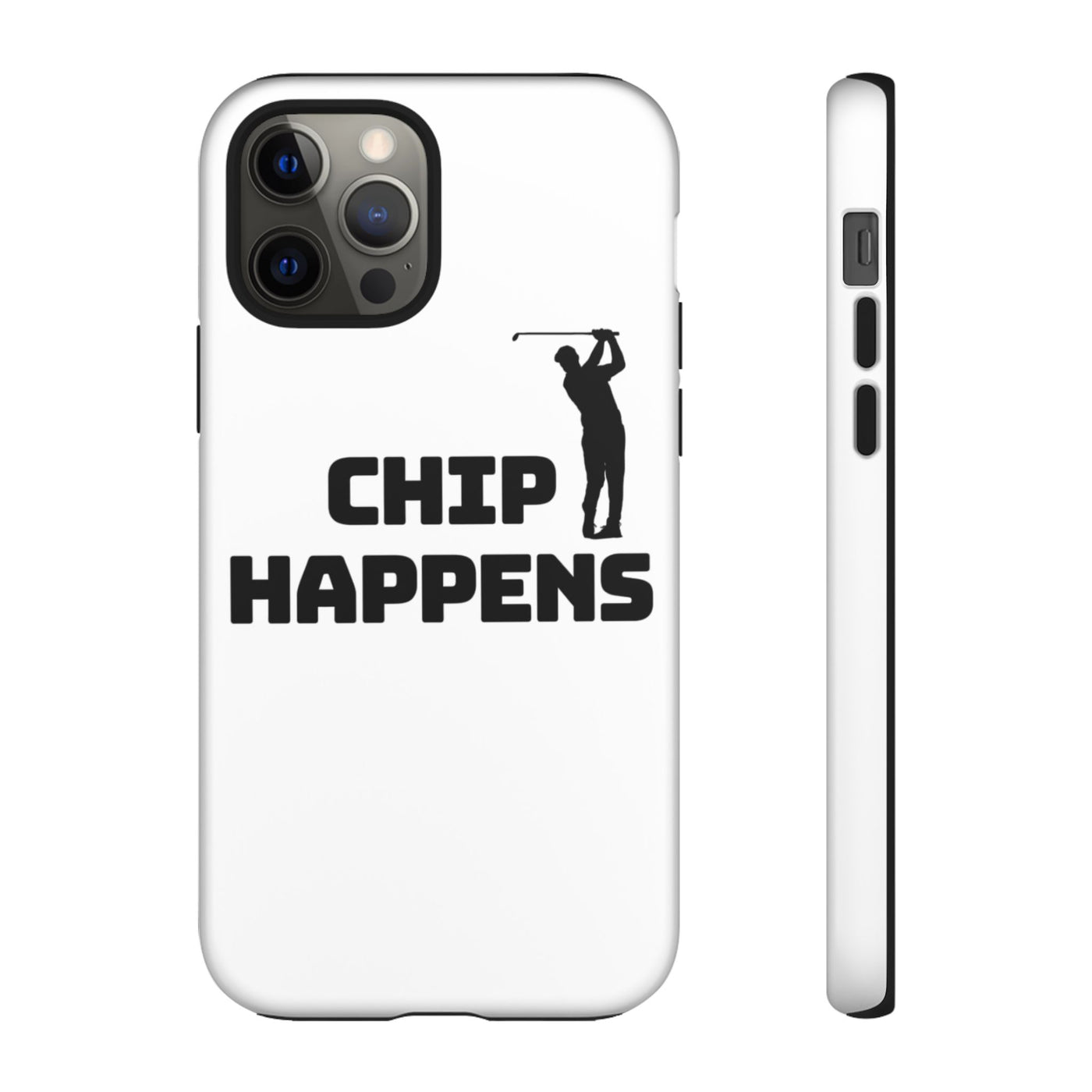 Golf Phone Case - 'Chip Happens' Tough Cases for Golf Lovers