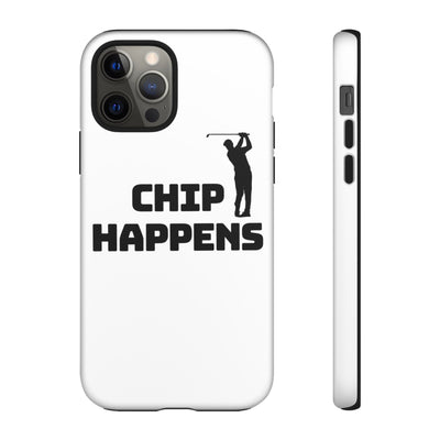 Golf Phone Case - 'Chip Happens' Tough Cases for Golf Lovers