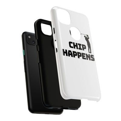 Golf Phone Case - 'Chip Happens' Tough Cases for Golf Lovers