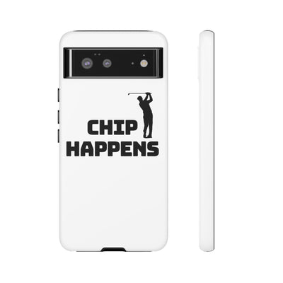 Golf Phone Case - 'Chip Happens' Tough Cases for Golf Lovers