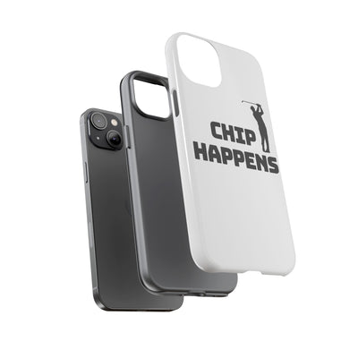 Golf Phone Case - 'Chip Happens' Tough Cases for Golf Lovers