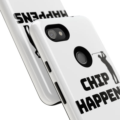 Golf Phone Case - 'Chip Happens' Tough Cases for Golf Lovers