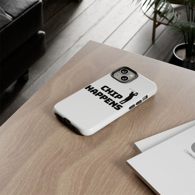 Golf Phone Case - 'Chip Happens' Tough Cases for Golf Lovers