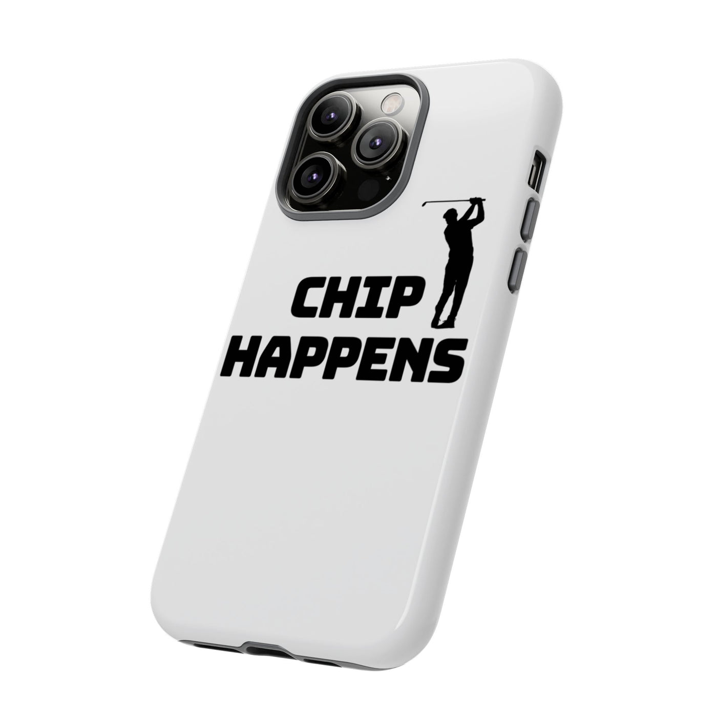 Golf Phone Case - 'Chip Happens' Tough Cases for Golf Lovers
