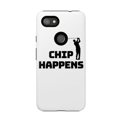 Golf Phone Case - 'Chip Happens' Tough Cases for Golf Lovers