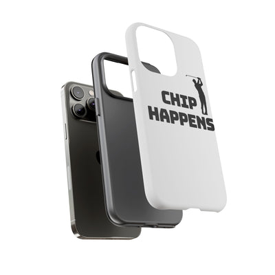 Golf Phone Case - 'Chip Happens' Tough Cases for Golf Lovers