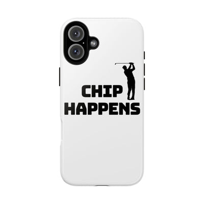 Golf Phone Case - 'Chip Happens' Tough Cases for Golf Lovers