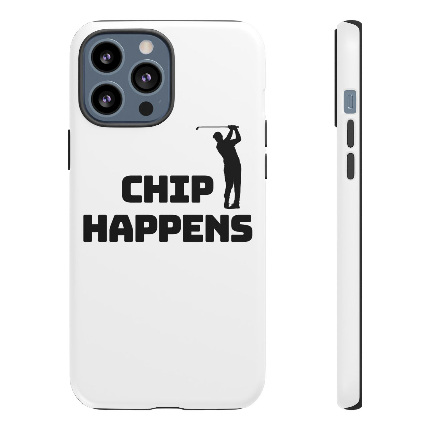 Golf Phone Case - 'Chip Happens' Tough Cases for Golf Lovers