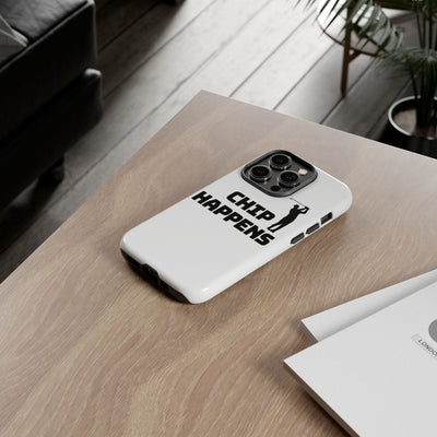 Golf Phone Case - 'Chip Happens' Tough Cases for Golf Lovers