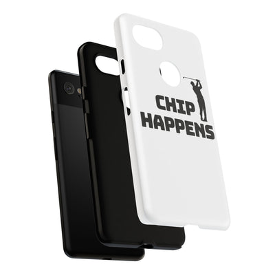 Golf Phone Case - 'Chip Happens' Tough Cases for Golf Lovers