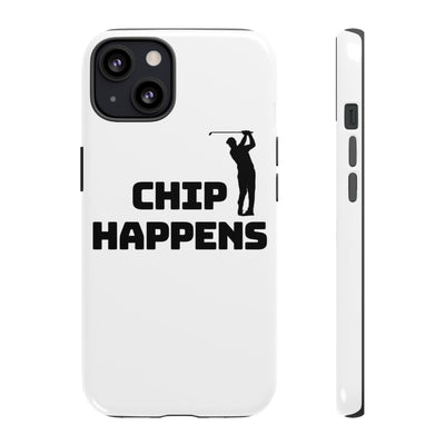 Golf Phone Case - 'Chip Happens' Tough Cases for Golf Lovers